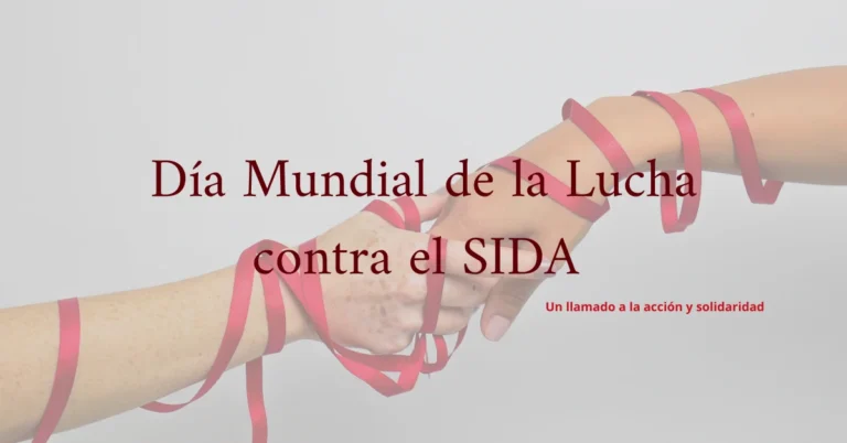 Día Mundial de la Lucha contra el Sida